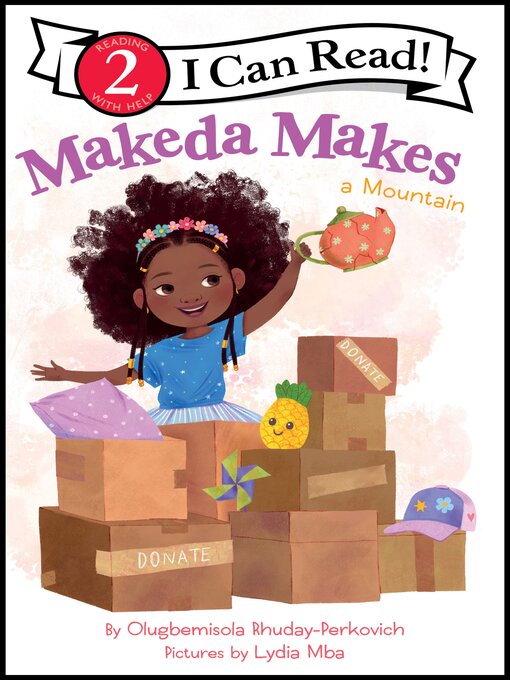 Title details for Makeda Makes a Mountain by Olugbemisola Rhuday-Perkovich - Wait list